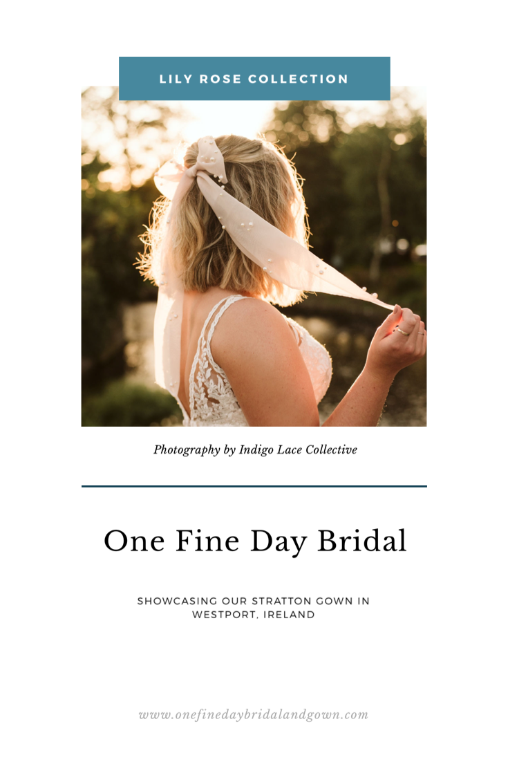 Blog cover for Stratton gown in Westport, Ireland