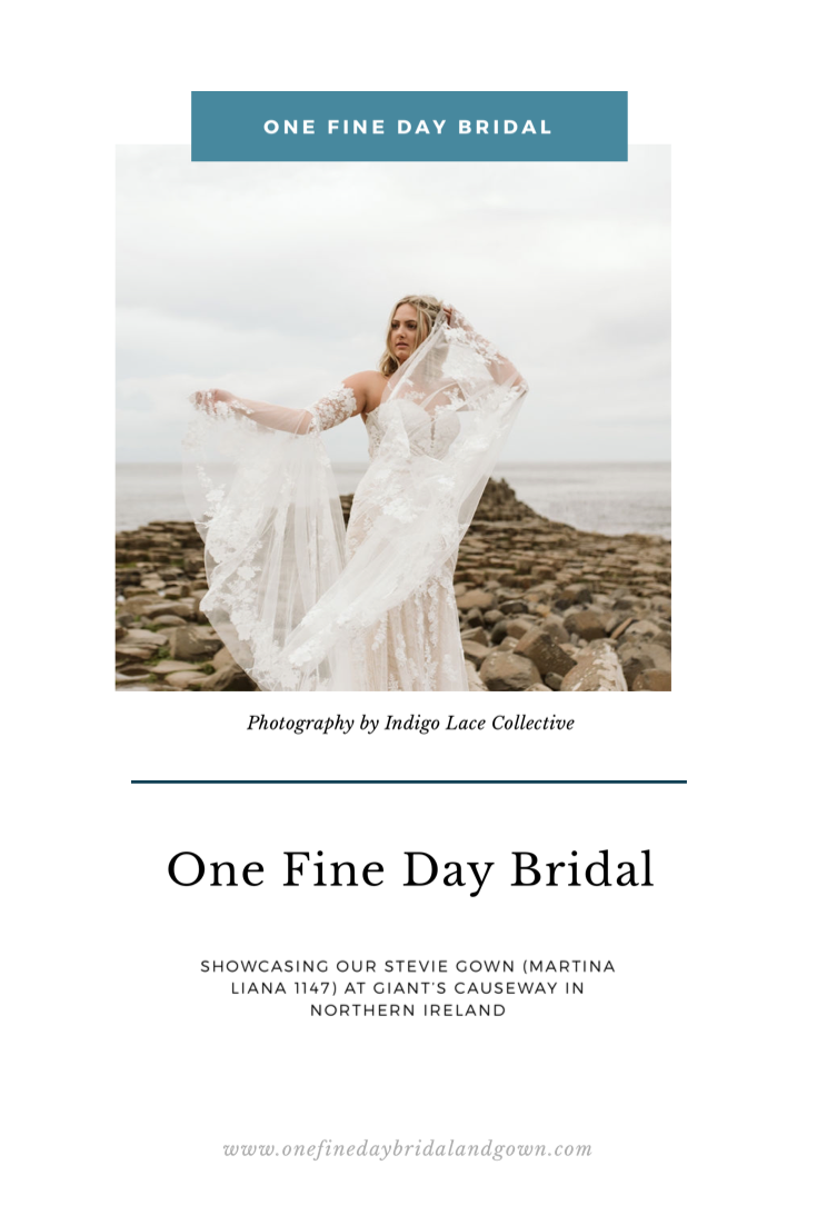 Pinterest Cover for blog about Martina Liana 1147 from One Fine Day Bridal photographed at Giant's Causeway